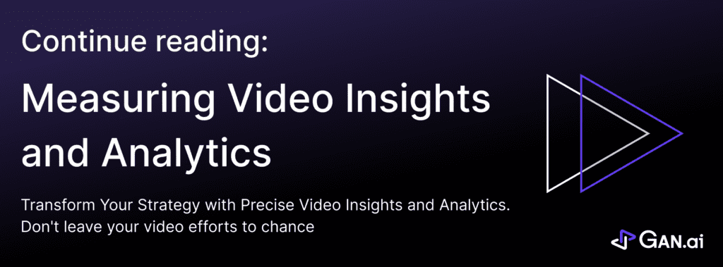 Banner to - Measuring Video Insights and Analytics