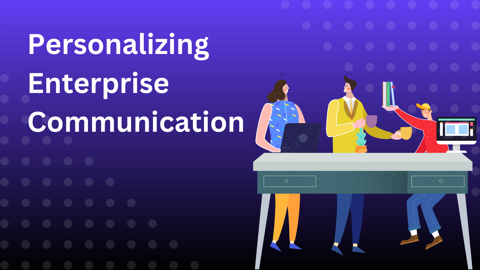 enterprise communication blog banner
